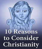 Reasons to consider Christianity